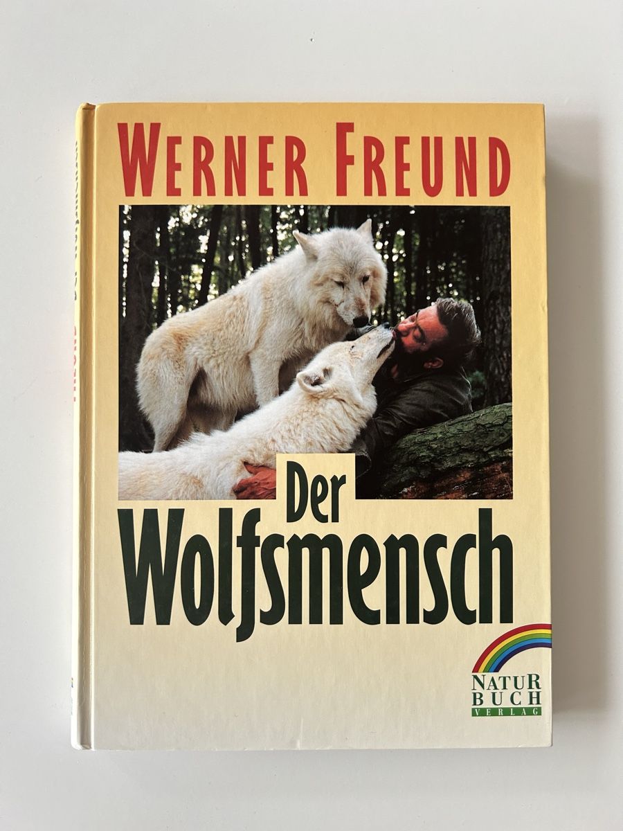 Libri: Buch Der Wolfsmensch von Werner Freund – Usato da Stadel venduto da Cpumuckl