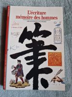 L'écriture, mémoire des hommes – Georges Jean 