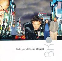 Bo Kaspers Orkester pa hotell [COLUMBIA]