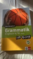 Grammatik Englisch im Griff 9./10. Klasse Übungsbuch Klett
