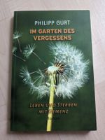 Philipp Gurt - Im Garten des Vergessens