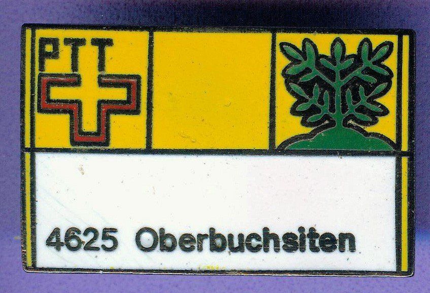 Plaketten & Abzeichen: PTT  4625 OBERBUCHSITEN – Gebraucht aus Winterthur von Sammleroase