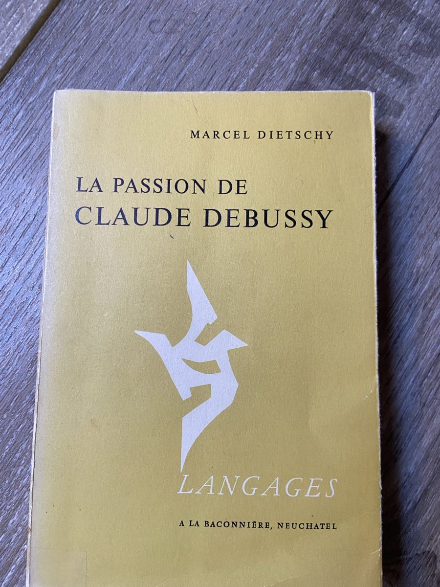 Bücher: Buch La Passion de Claude Debussy Marcel Dietschy – Gebraucht aus Galmiz von Queenstone