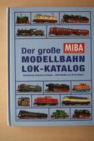 Der grosse Modellbahn Lok Katalog