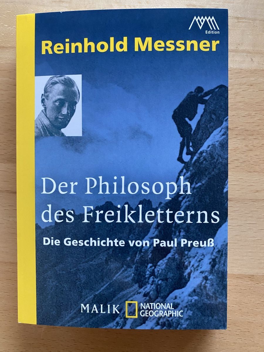 Bücher: Der Philosoph des Freikletterns - Reinhold Messner – Gebraucht aus Schwarzenburg von Michellu