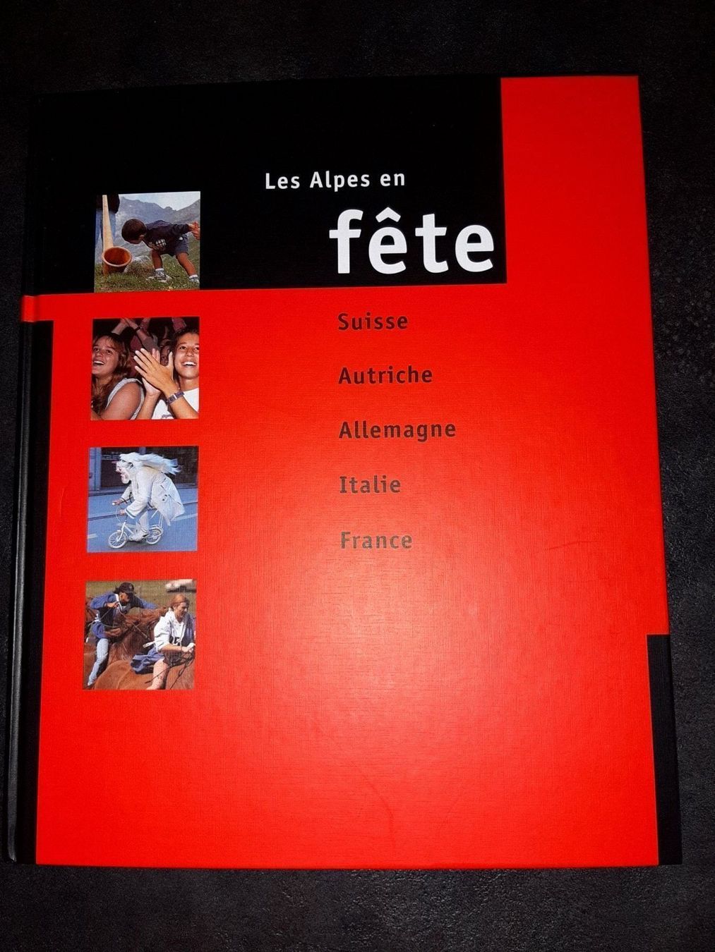 Libri: Les alpes en fetes – Usato da Le locle venduto da juliensaran