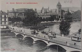 ZÜRICH - Bahnhof, Landesmuseum, Trams, Pferdegespann  - 1907
