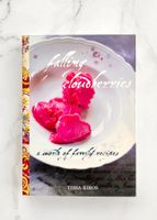 Falling Cloudberries by Tessa Kiros (Englisch)