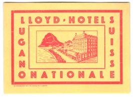 Kofferaufkleber Lugano, Das Lloyd-Hotel 