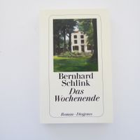 Bernhard Schlink - Das Wochenende