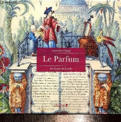 Bücher: Le Parfum – Gebraucht aus Neuchâtel von Dualseele