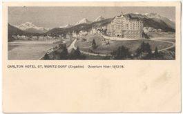 ST.MORITZ: Hotel Carlton, Eröffnungs-AK Winter 1913/14