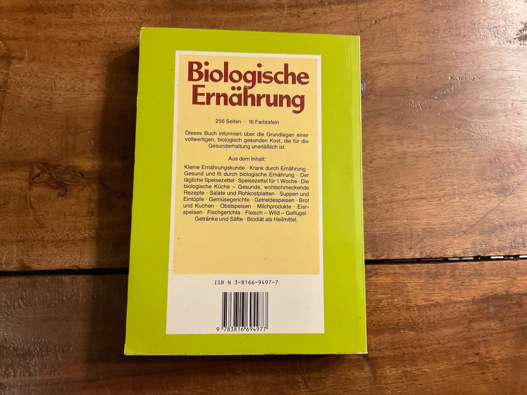 Libri: Biologische Ernährung Buch – Usato da Avenches venduto da Optimus_ 1