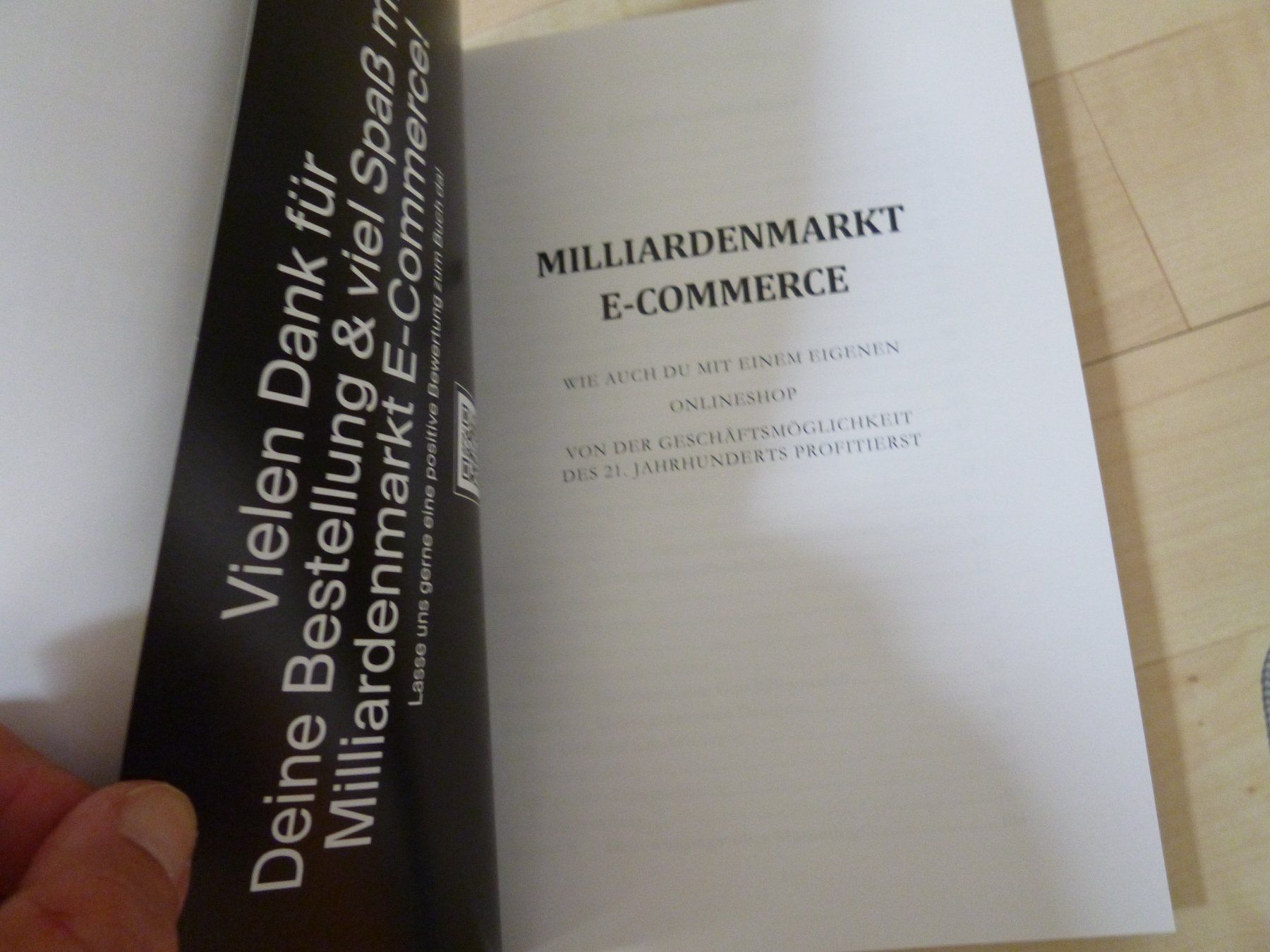 Libri: Milliardenmarkt eCommerce  Wie auch du mit einem eigenen ONL – Nuovo (secondo la descrizione) da Dättlikon venduto da Mamakuga 4