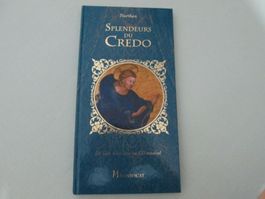 Splendeurs du Credo
