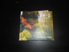 Low-D – You Bring The Chance / 2009 / Digi