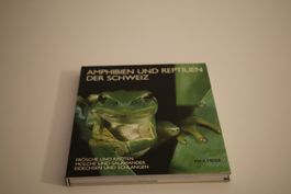 Amphibien und Reptilien der Schweiz - Mondo Verlag