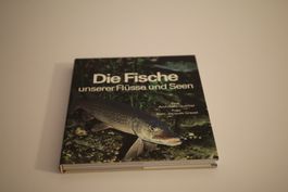 Die Fische unserer Flüsse und Seen - Mondo Verlag