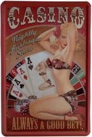 Blechschild-CASINO ALWAYS A GOOD BET