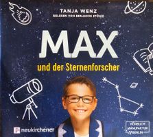 Tanja Wenz - Max und der Sternenforscher