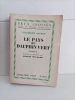 Le pays du dauphin vert / Elizabeth Goudge / Plon 1946