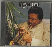 Arturo Sandoval ‎– Arturo Sandoval & The Latin Train