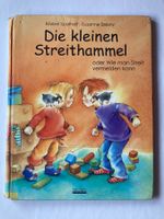 Die kleinen Streithammel - Bärbel Spathelf & Susanne Szesny