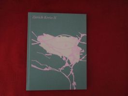 ZÜRICH DER KREIS II(BUCH KURT COMPAGNONI 2019)