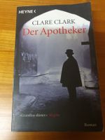 Clare Clark - Der Apotheker