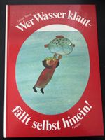 "Wer Wasser klaut" - Kinderbuch-Klassiker