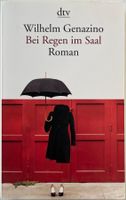 Bei Regen im Saal – Wilhelm Genazino – dtv – TB – wie neu