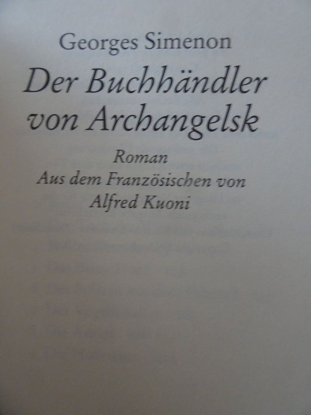 Libri: Georges Simenon, Der Buchhändler von Archangelsk – Nuovo (secondo la descrizione) da männedorf venduto da purzelchen 2
