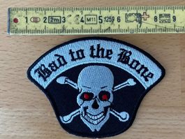Bad to the Bone Patch  Sticker Aufnäher Rock Metal Band 1