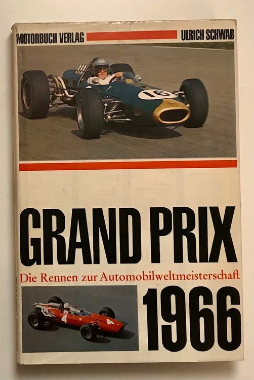 Grand Prix 1966 Die Rennen zur Automobilweltmeisterschaft Kaufen