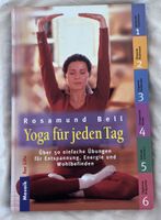 Yoga für jeden Tag: Entspannung, Energie & Wohlbefinden Buch