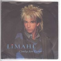 Limahl  --  Omly for love  Single7