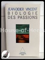 Biologie des passions / Jean-Didier Vincent / Odile Jacob 19