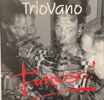 TrioVano - Furioso!