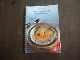 Livre Betty Bossi - A la recherche de Grand-Maman