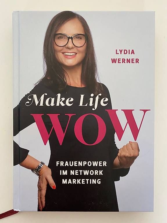 Bücher: Make Life wow von Lydia Werner – Gebraucht aus Pratteln von Siri04