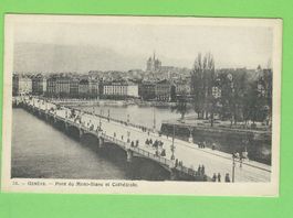 Genève,  Pont du Mont-Blanc et Cathédrale
