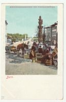 Alte Postkarte aus Bern: Der Kindlifresserbrunnen Belebt