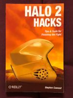 Halo 2 Hacks - Tips&Tools for Finishing the Fight, ungelesen