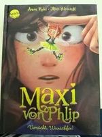 Maxi von Philip - Vorsicht, Wunschfee!