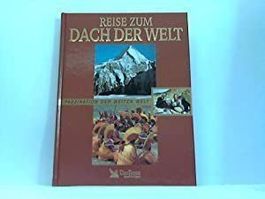 Reise zum Dach der Welt