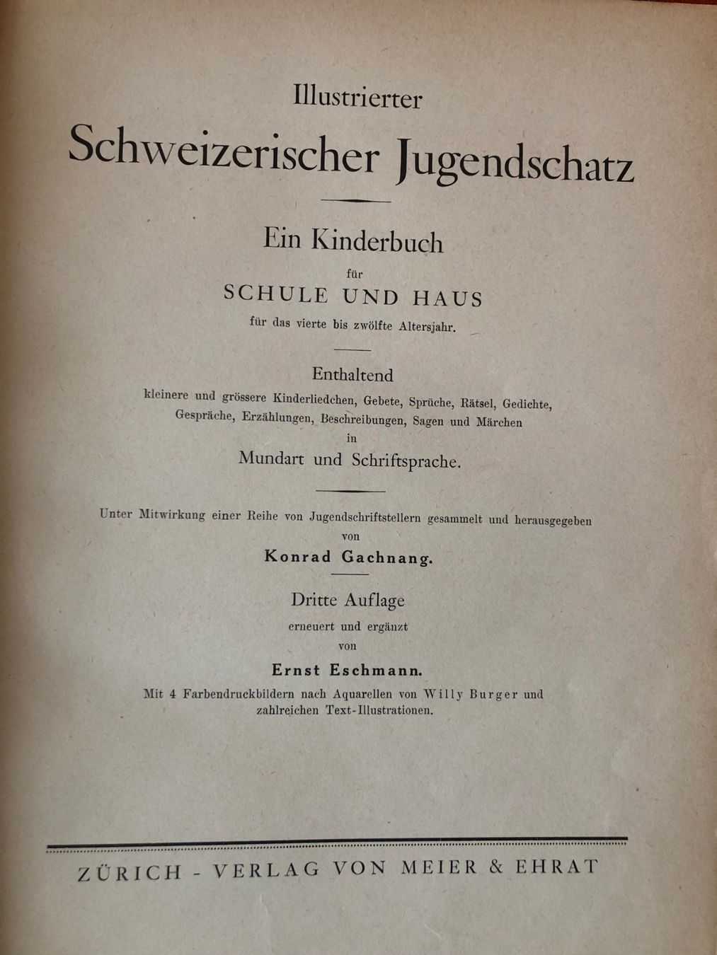 Libri: antikes Kinderbuch, schweizer Jugendschatz ca. 1930 – Usato da Buchs ZH venduto da krenzi 2