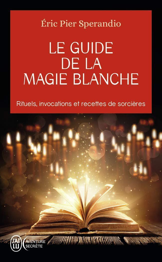 Libri: Le Guide de la magie blanche – Usato da Neuchâtel venduto da Dualseele