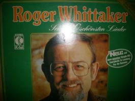 LP Roger Whittaker seine Schönsten Lieder ab 4.--Fr