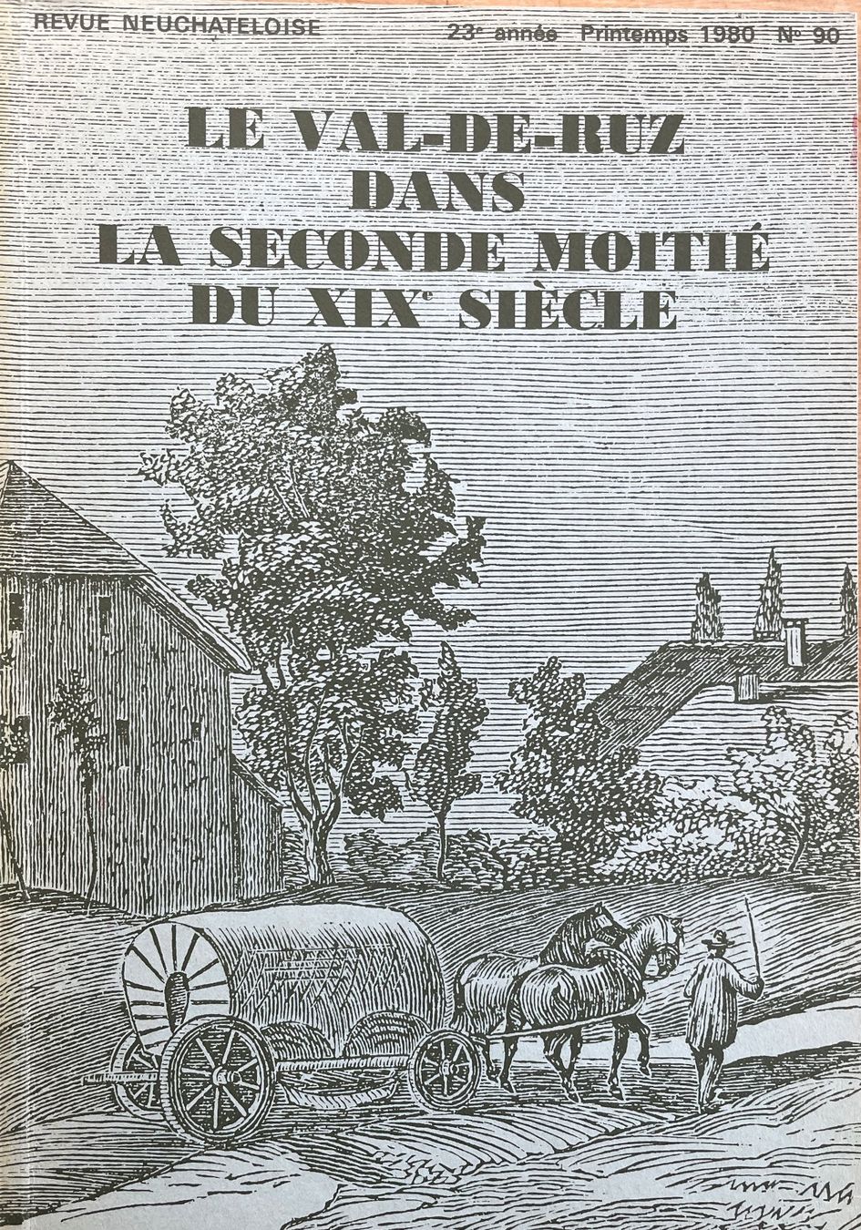 Libri: Le Val-de-Ruz dans la seconde moitié du XIXe siècle – Usato da Savagnier venduto da Ne2065