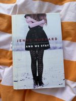 And we stay - Jenny Hubbard